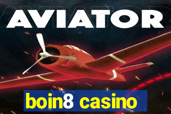 boin8 casino